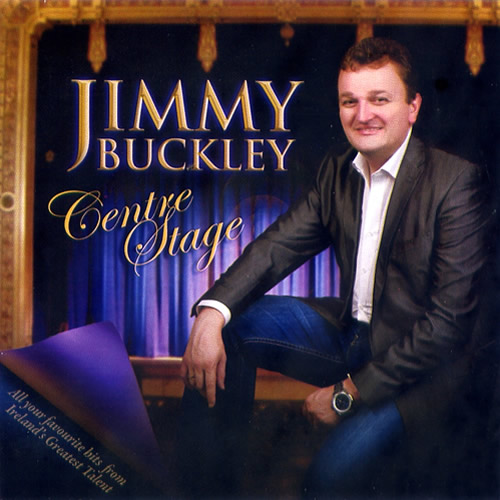 Centre Stage The Official Jimmy Buckley Website